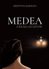 ebook Medea - Krystyna Jarocka