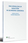 ebook Racjonalizacja kosztów w ochronie zdrowia - Ewelina Nojszewska