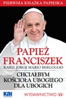 ebook Papież Franciszek - Chciałbym Kościoła ubogiego dla ubogich - Papież Franciszek