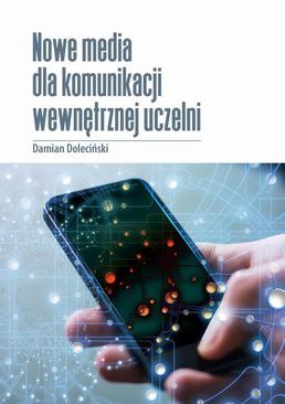 ebook Nowe media w komunikacji wewnętrznej uczelni publicznych.
