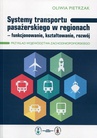 ebook Systemy transportu pasażerskiego w regionach - Oliwia Pietrzak