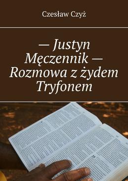 ebook — Justyn Męczennik — Rozmowa z żydem Tryfonem