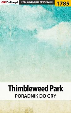 ebook Thimbleweed Park - poradnik do gry