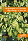 ebook Biologically active compounds of plant origin in medicine - Mirosława Chwil,Michał M. Skoczylas