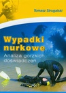 ebook Wypadki nurkowe - Tomasz Strugalski