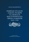ebook Pierwsze stulecie Zakonu Pijarów na ziemiach Rzeczpospolitej Obojga Narodów (1642–1740) - Jacek Taraszkiewicz