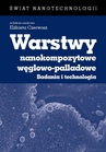 ebook Warstwy nanokompozytowe węglowo-palladowe. Badania i technologia - Elżbieta Czerwosz