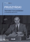 ebook Narrator Rzeczywistości - Ksawery Pruszyński