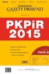 ebook Podatki 2/2015 - Podatkowa Księga Przychodów i Rozchodów - Opracowanie zbiorowe
