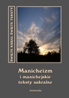 ebook Manicheizm i manichejskie teksty sakralne - Autor nieznany