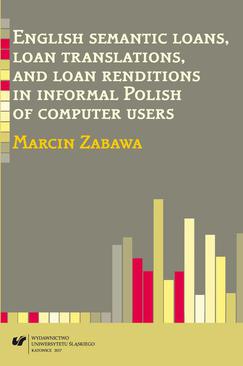 ebook English semantic loans, loan translations, and loan renditions in informal Polish of computer users