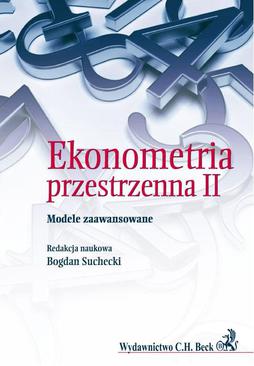 ebook Ekonometria Przestrzenna II. Modele zaawansowane