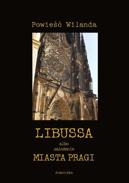 ebook Libussa albo założenie miasta Pragi