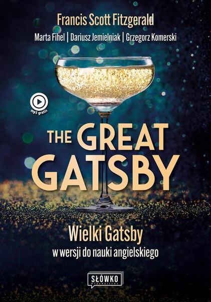 Okładka:The Great Gatsby. Wielki Gatsby w wersji do nauki angielskiego 