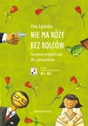 ebook Nie ma rózy bez kolców. Ćwiczenia ortograficzne dla cudzoziemców (B1, B2) - Ewa Lipińska