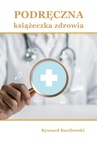 ebook Podręczna książeczka zdrowia - Ryszard Raciborski