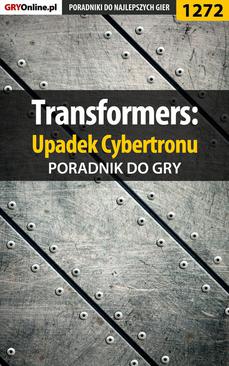ebook Transformers: Upadek Cybertronu - poradnik do gry