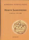 ebook Sandomierski Henryk - Agnieszka Puzio-Teterycz