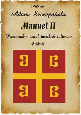 ebook Manuel II. Przeciwnik i wasal tureckich sułtanów