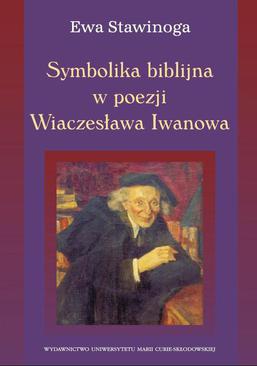 ebook Symbolika biblijna w poezji Wiaczesława Iwanowa