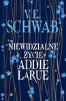 ebook Niewidzialne życie Addie LaRue - V.E. Schwab