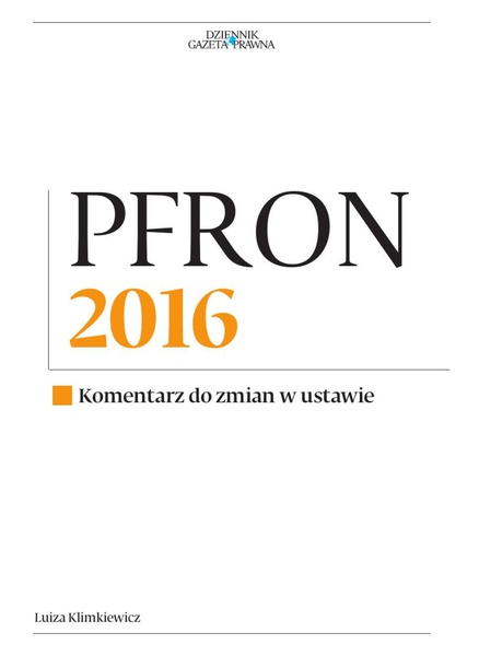 Okładka:PFRON 2016. Komentarz do zmian w ustawie 