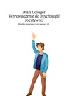 ebook Wprowadzenie do psychologii pozytywnej - Alan Coleger