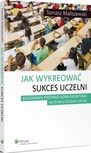 ebook Jak wykreować sukces uczelni - Tomasz Maliszewski