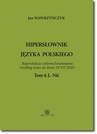 ebook Hipersłownik języka Polskiego Tom 4: L-Nić - Jan Wawrzyńczyk