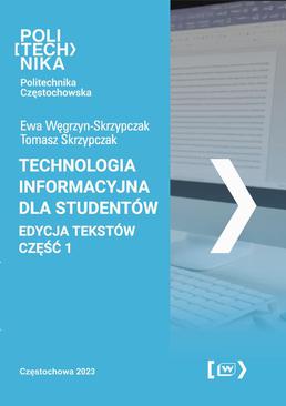 ebook Technologia informacyjna dla studentów. Edycja tekstów - część 1
