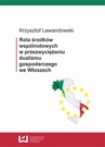 ebook Rola środków wspólnotowych w przezwyciężaniu dualizmu gospodarczego we Włoszech - Krzysztof Lewandowski