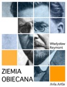 ebook Ziemia obiecana - Andrzej Niemojewski,Władysław Reymont,Władysław Stanisław Reymont