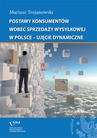 ebook Postawy konsumentów wobec sprzedaży wysyłkowej w Polsce - ujęcie dynamiczne - Mariusz Trojanowski