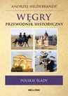 ebook Węgry. Przewodnik historyczny - Andrzej Hildebrandt