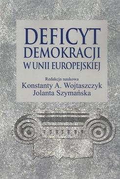 ebook Deficyt demokracji w Unii Europejskiej