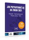 ebook Jak przygotować się do zmian 2021. - Opracowanie zbiorowe,praca zbiorowa