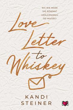ebook Love Letter to Whiskey