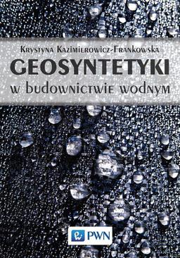 ebook Geosyntetyki w budownictwie wodnym