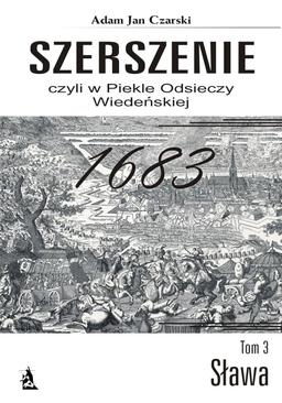 ebook "Szerszenie" czyli W piekle Odsieczy Wiedeńskiej tom III Sława
