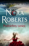 ebook Podniebny taniec. Wyspa Trzech Sióstr - Nora Roberts