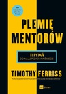 ebook Plemię Mentorów. 11 pytań do najlepszych na świecie - Timothy Ferriss