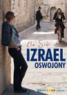 ebook Izrael oswojony - Elżbieta Sidi,Ela Sidi