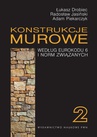 ebook Konstrukcje murowe według Eurokodu 6 i norm związanych. Tom 2 - Radosław Jasiński,Adam Piekarczyk,Łukasz Drobiec