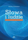 ebook Słowa i ludzie - Anna Cegieła