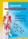 ebook Słownik łacińsko-polski tematyczny. Medycyna, farmacja, anatomia - Opracowanie zbiorowe