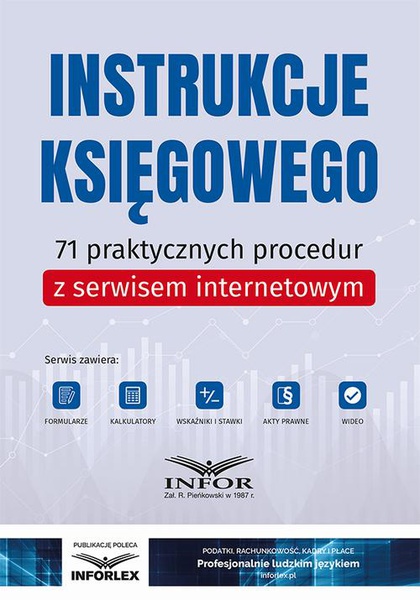 Okładka:Instrukcje księgowego.71 praktycznych procedur z serwisem internetowym 