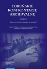 ebook Toruńskie konfrontacje archiwalne, t. 7: Komu i do czego potrzebne są archiwa? - 