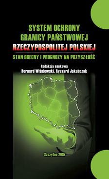 ebook System ochrony granicy państwowej Rzeczypospolitej Polskiej i prognozy na przyszłość