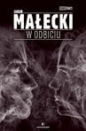 ebook W odbiciu - Jakub Małecki