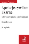 ebook Apelacje cywilne i karne. 69 wzorów pism z omówieniem. Wydanie 9 - Stefan J. Jaworski